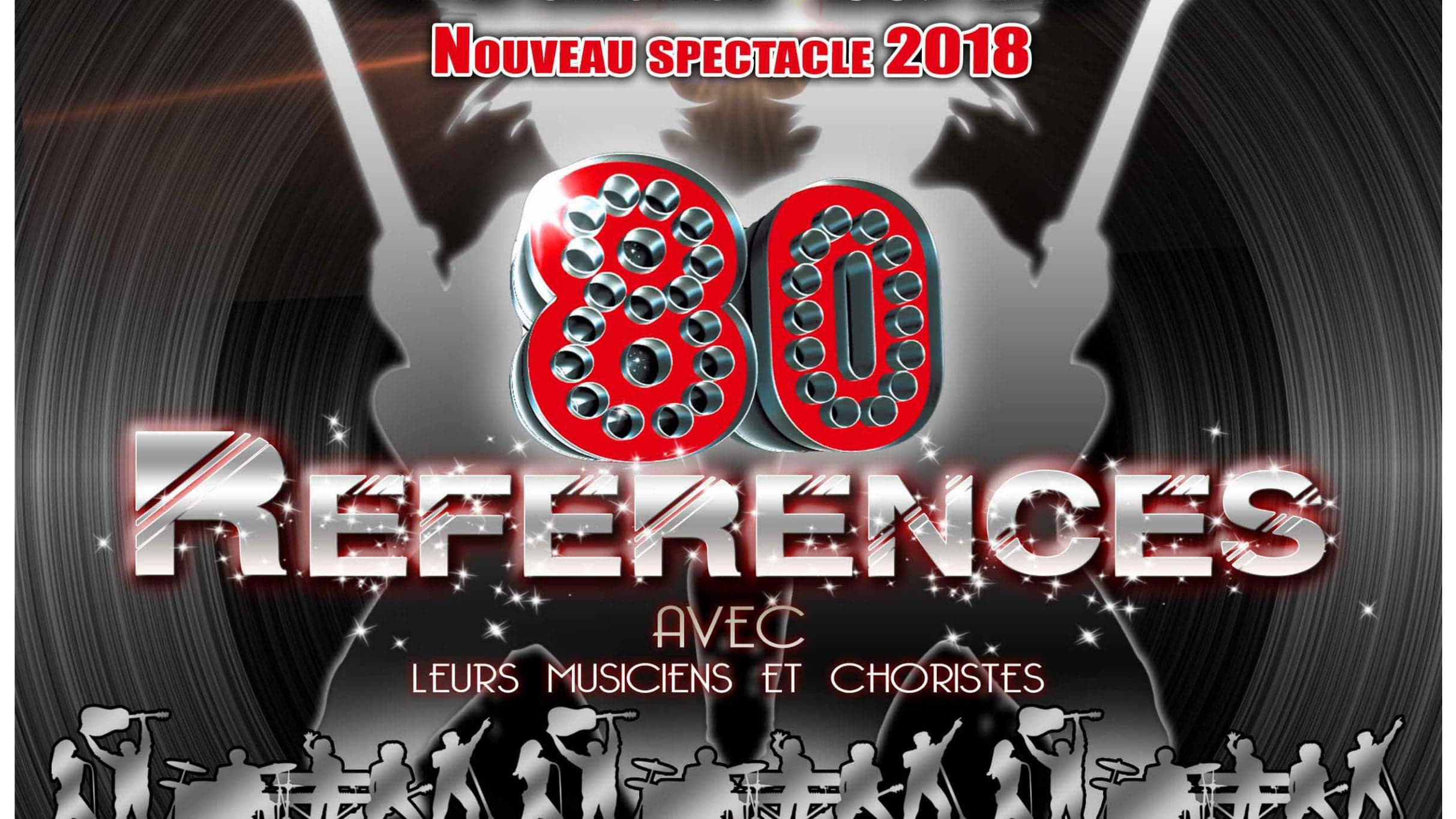 LES ANNEES 80 - LES ANNEES 80, LA TOURNEE