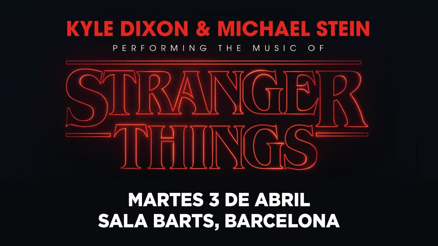 Kyle Dixon & Michael Stein - Perform the Music of Stranger Things