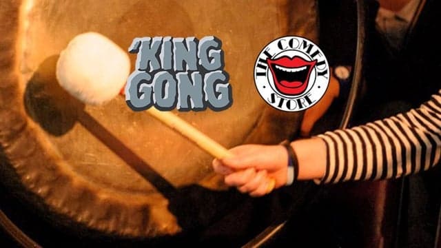 King Gong (World Famous Open-Mic Night!) - Monday 27th April