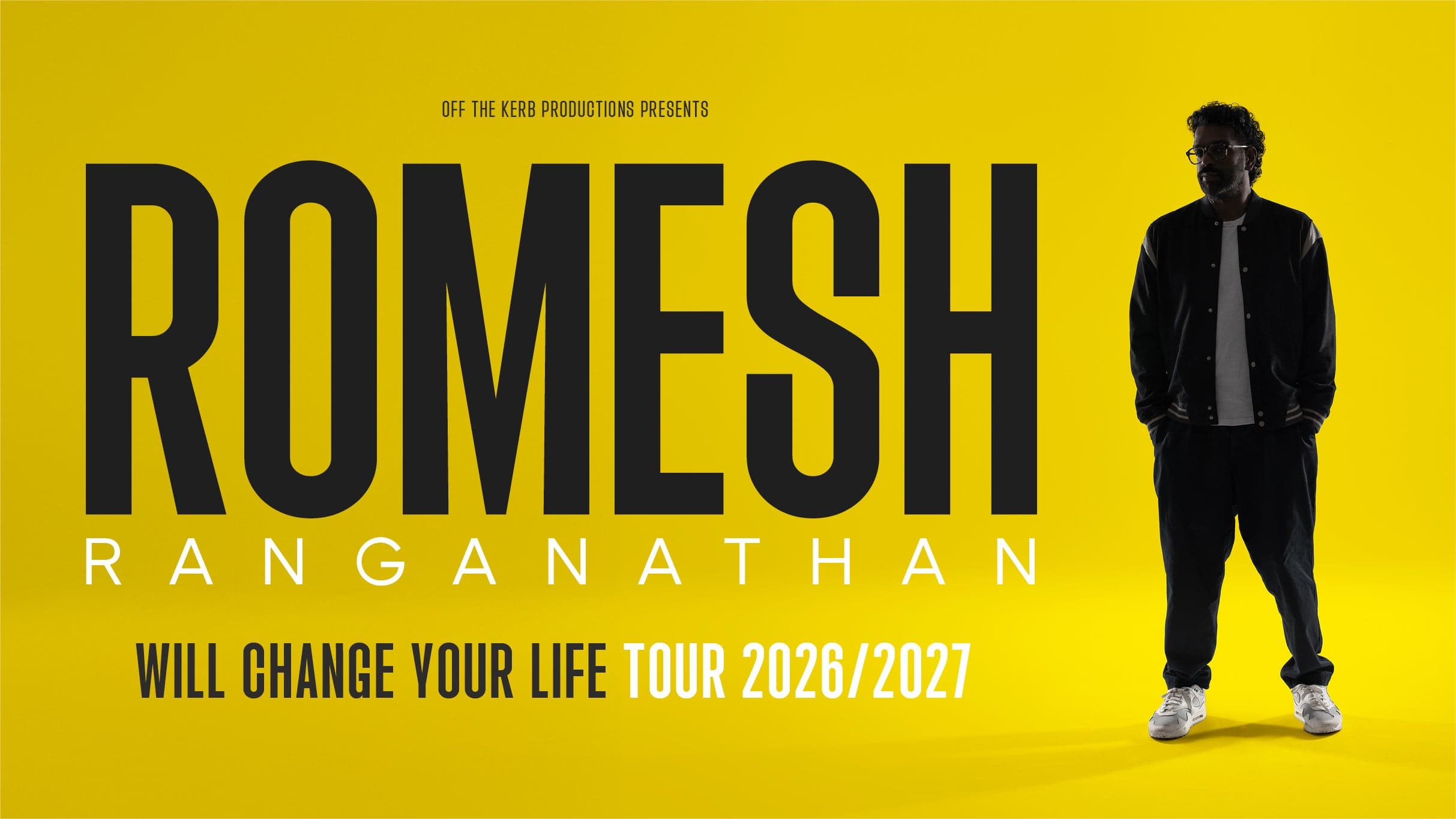 Romesh Ranganathan Will Change Your Life - Venue Premium Tickets