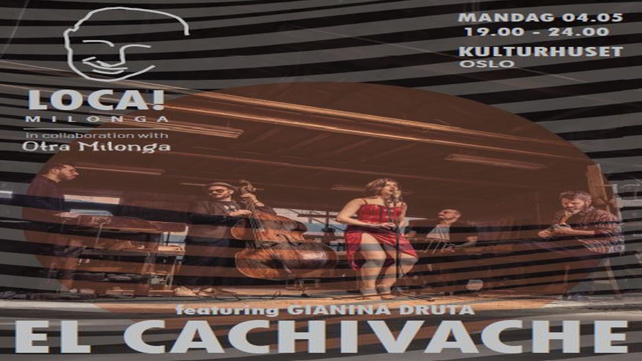 Loca Milonga in collaboration with Otra Milonga presents: El cachivach