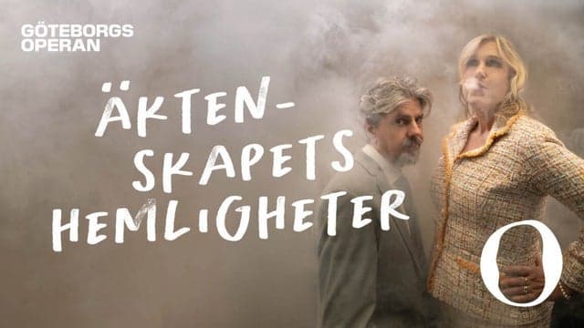 EARLY BIRD! Äktenskapets hemligheter med Göteborgsoperan på turné