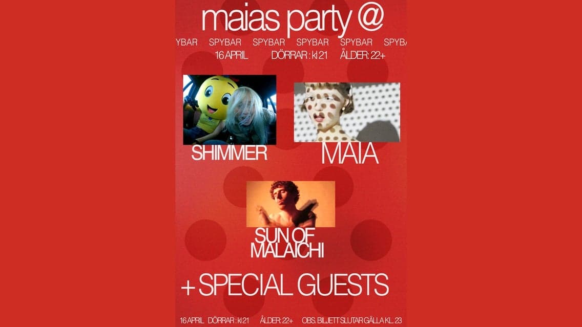 Maias Party at Spy Bar with Maia, Sun of Malaichi & Shimmer