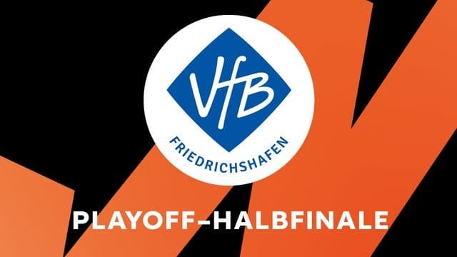 BR Volleys vs. VfB Friedrichshafen | Playoff-Halbfinale