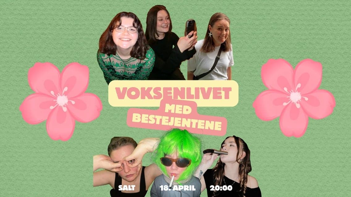 Voksenlivet med bestejentene