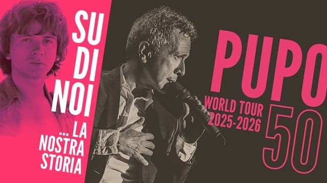 PUPO | Pupo 50 - World Tour 2025 - 2026