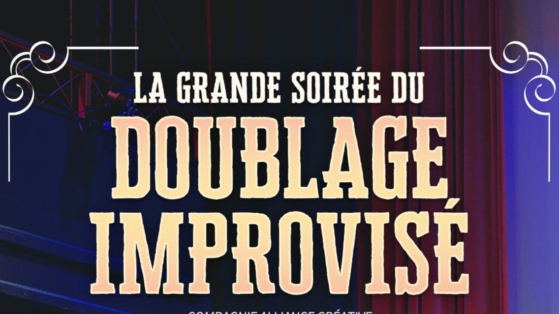 La grande soirée du doublage improvisé