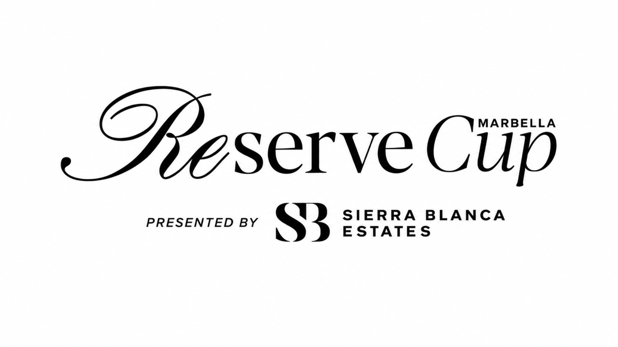 Reserve Cup Marbella presented by Sierra Blanca - Day 3