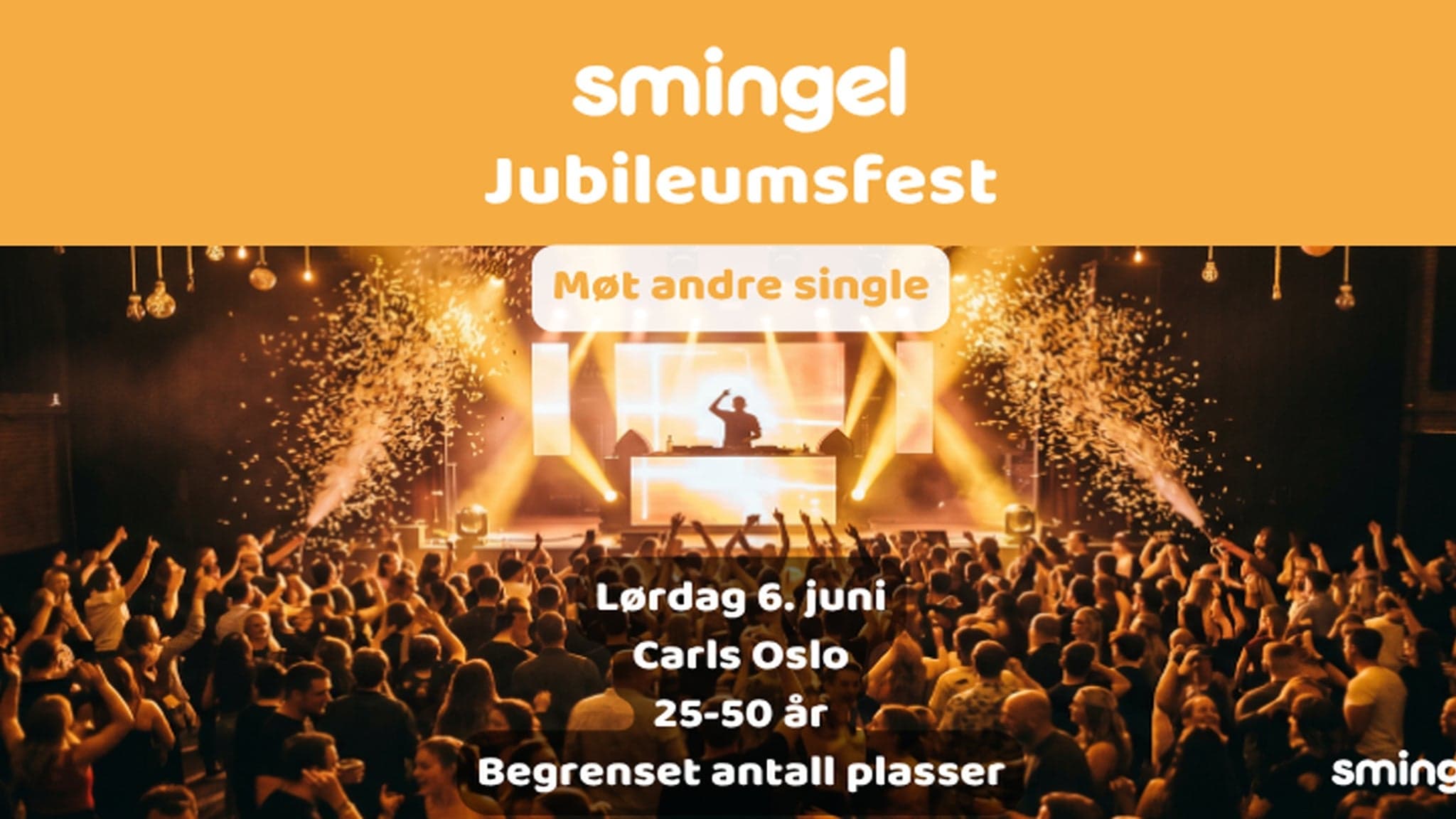 Smingel Jubileumsfest for single