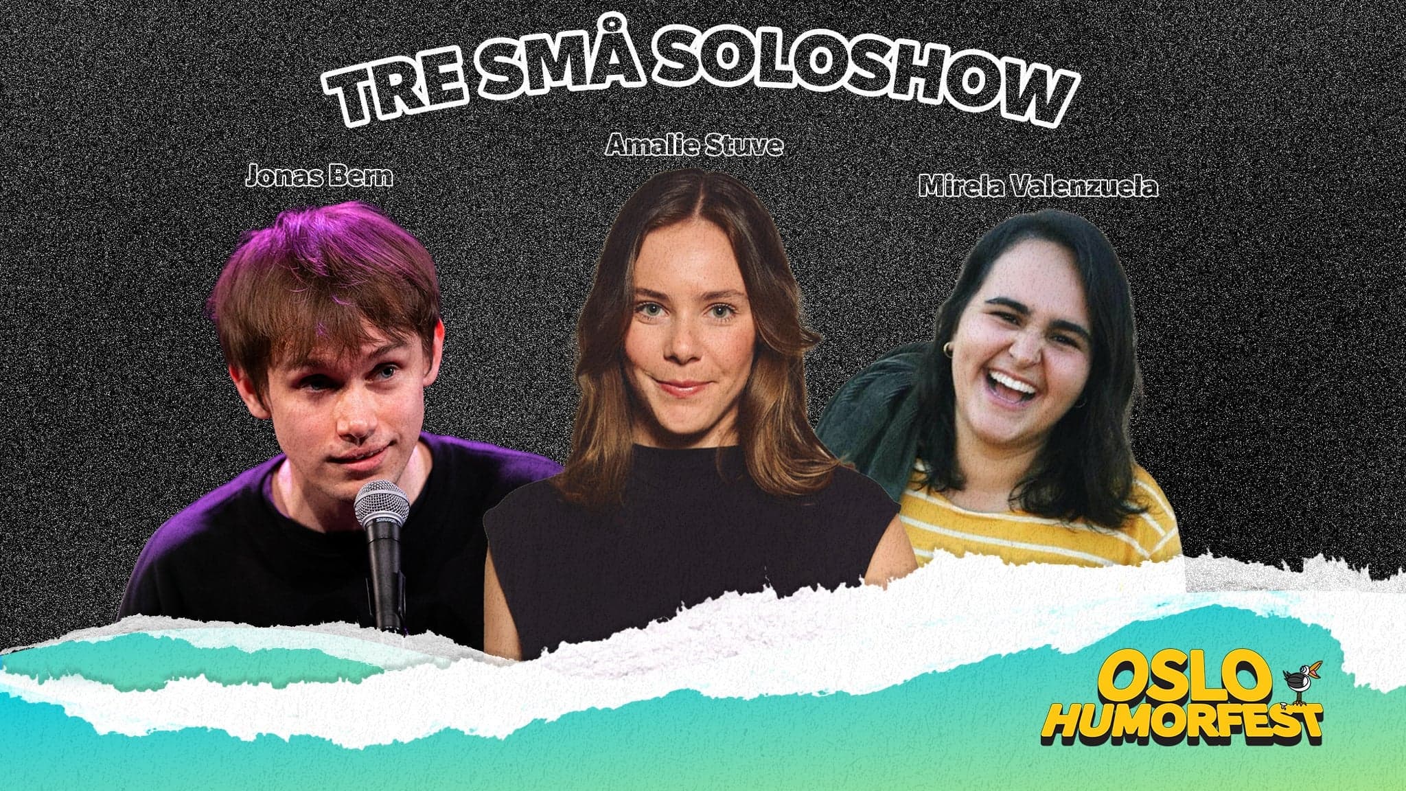 Tre Små Soloshow | Oslo Humorfest 2026