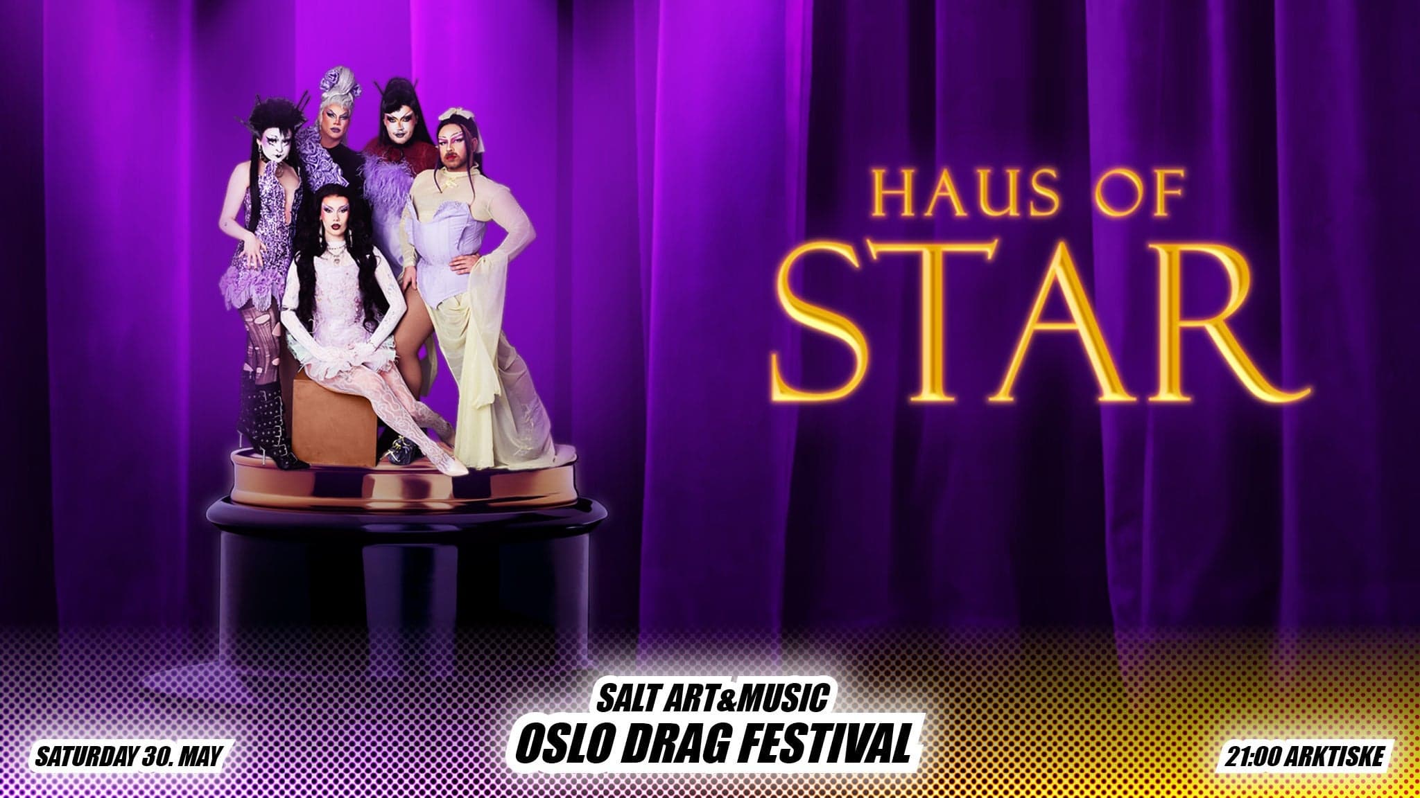 Haus of Star | OSLO DRAG FESTIVAL 2026